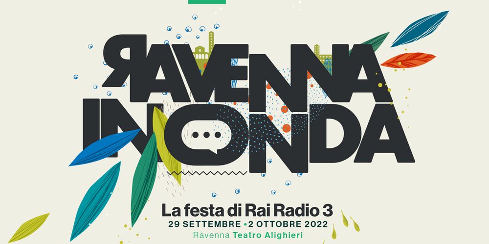 Ravenna in Onda - La festa di Rai Radio 3